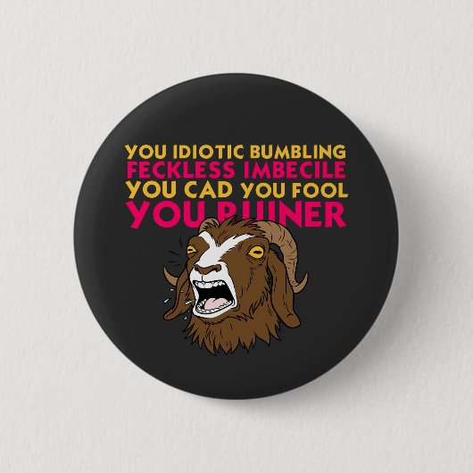 De Tirade van Prepotente | Dungeon Crawler Carl Ronde Button 5,7 Cm (Voorkant)