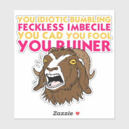 De Tirade van Prepotente | Dungeon Crawler Carl Sticker