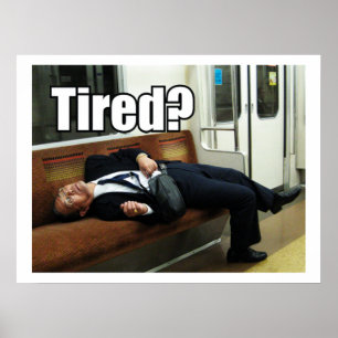 De tired Salaryman Poster