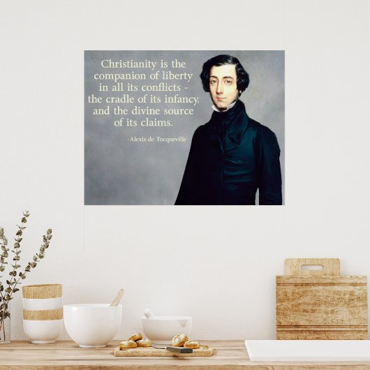 de Tocqueville Christelijke Quote Poster (Keuken)