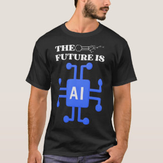 De toekomst is AI T-shirt