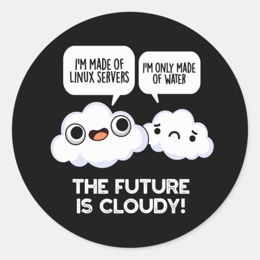 De toekomst is bewolkt weer Computer Pun Dark BGa Ronde Sticker (Voorkant)
