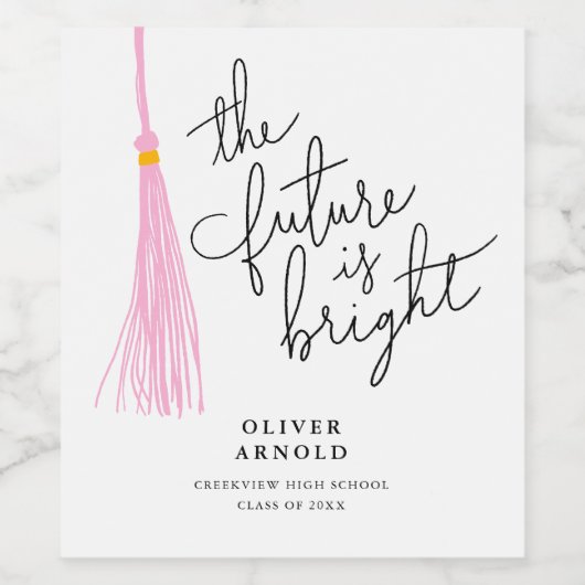 De toekomst is Bright Light Pink Tassel Afstudeerd Wijn Etiket (Enkel label)