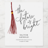 De toekomst is Bright Maroon Tassel Quote Afstudee Wijn Etiket (Enkel label)