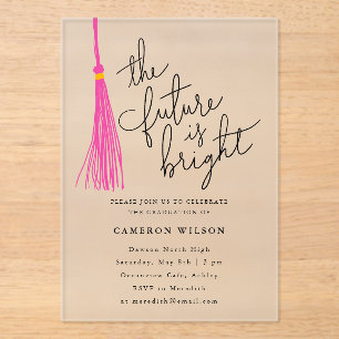 De toekomst is Bright Pink Tassel Graduation Party Acryl Uitnodigingen