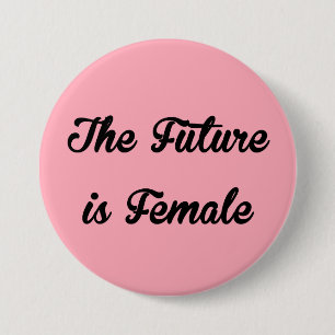 De toekomst is de knoop van het Vrouw Ronde Button 7,6 Cm