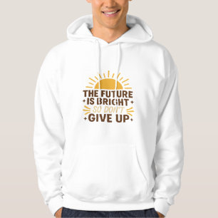 De Toekomst is Helder – Motiverende Quote T-shirt