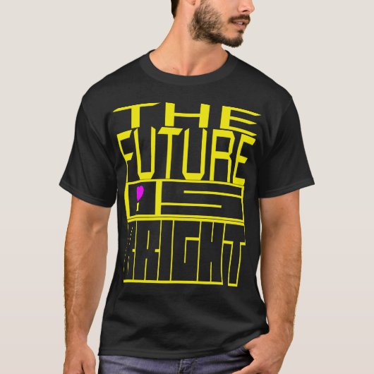 De toekomst is helder t-shirt (Voorkant)
