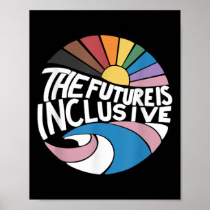 De Toekomst Is Inclusief Lgbt Homo Rechte Pride _2 Poster