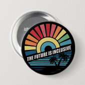 De Toekomst Is Inclusief LGBT Homorechten Pride Ronde Button 7,6 Cm (Voorkant /achterkant)