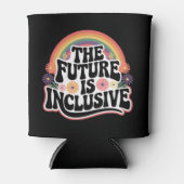 De toekomst is inclusief Rainbow LGBTQ-vlag Blikjeskoeler (Voorkant)