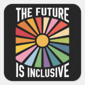 De toekomst is inclusief Rainbow Pride Trans-recht Vierkante Sticker (Voorkant)