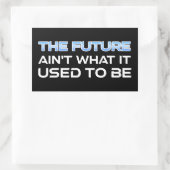 De toekomst is niet meer wat het was rechthoekige sticker (Tas)