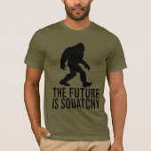 De toekomst is squatchy - grappig Bigfoot T-shirt (Voorkant)