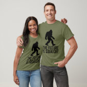 De Toekomst Is Squatchy - Grappige Bigfoot T-shirt (Unisex)