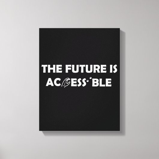 De toekomst is toegankelijk ASL Sign Language brai Canvas Afdruk (Voorkant)