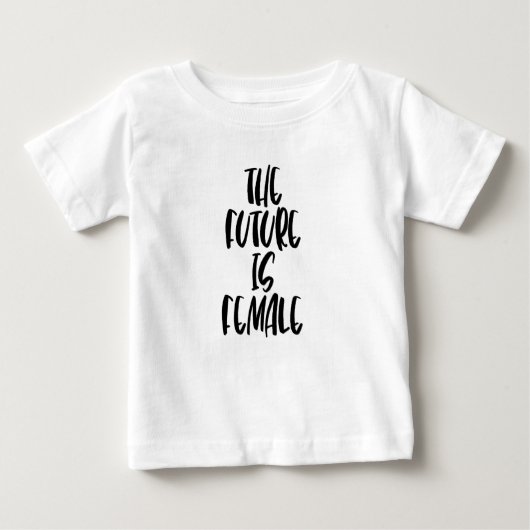 De toekomst is Vrouw baby T-shirt (Voorkant)