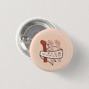 De toekomst is vrouw feminist ronde button 3,2 cm