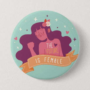 De Toekomst is Vrouw Knop Ronde Button 7,6 Cm
