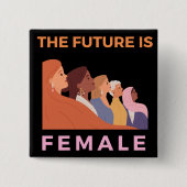 De toekomst is Vrouw Vierkante Button 5,1 Cm (Voorkant)