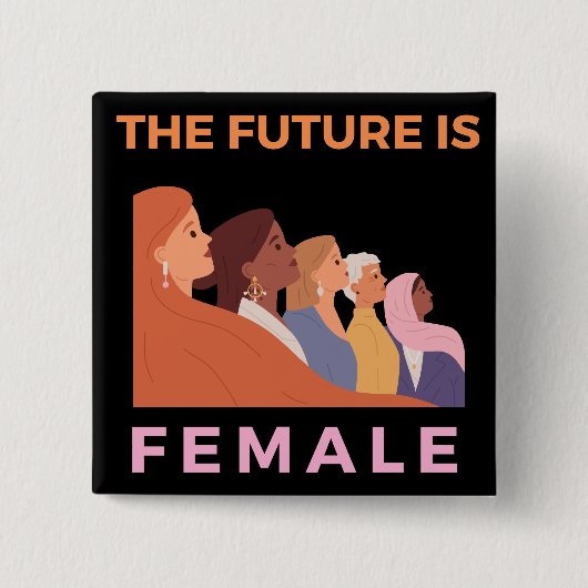 De toekomst is Vrouw Vierkante Button 5,1 Cm (Voorkant)