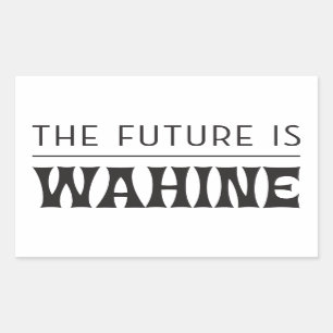 De toekomst is Vrouw / Wahine Rechthoekige Sticker