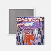 De toekomst van de toekomst van de toekomst magneet (Voorkant / Achterkant)