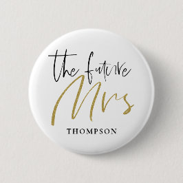 De toekomstige mevrouw gehuwde naam goud zwart typ ronde button 5,7 cm