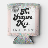 De toekomstige mevrouw Last Disco Bachelorette Kan Blikjeskoeler (Voorkant)