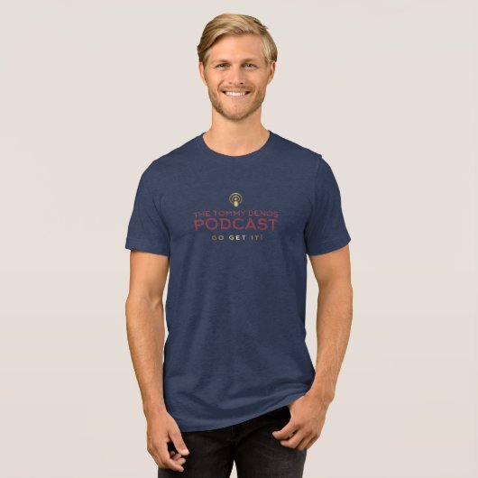 De Tommy Denos Podcast Logo Tri-Blend Shirt (Voorkant volledig)