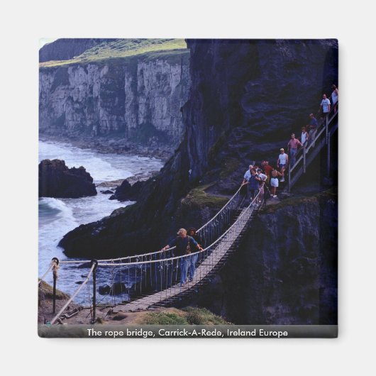 De touwbrug, Carrick-A-Rede, Ierland Europa Magneet (Voorkant)