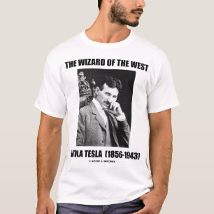 De tovenaar van het Westen (Nikola Tesla) T-shirt