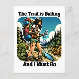 De Trail roept en ik moet gaan Briefkaart