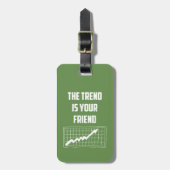 De trend is uw vriend aandelenhandelaars bagagelabel (Voorkant verticaal)