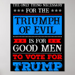 De Triomf Van Het Kwade Anti Trump Poster