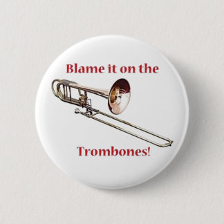 De Trombones de schuld geven Ronde Button 5,7 Cm