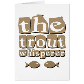 De Trout Whisperer