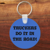 De truckers doen het onderweg! sleutelhanger (Voorkant)