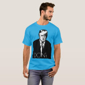 De Trump "Niet doen" T-shirt (Voorkant volledig)
