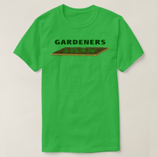 De tuinders doen het in het vuil t-shirt (Design voorkant)