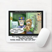 De Turkse gevangenis noemt alleen maar grappige T  Muismat (Met muis)