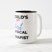 De tweede beste fysieke therapist ter wereld 2 tweekleurige koffiemok (Voorkant rechts)