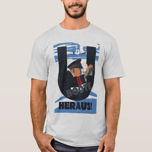 De U-Boats zijn uit! ("UBoote Heraus!") T-shirt (Voorkant)