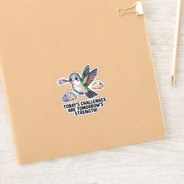 De uitdagingen van vandaag zijn de sterke Sticker 