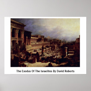 de uittocht van de Israëliërs door David Roberts Poster