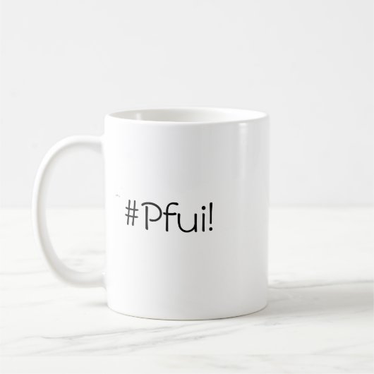 De ultieme klank van walging - #Pfui! mok (Links)