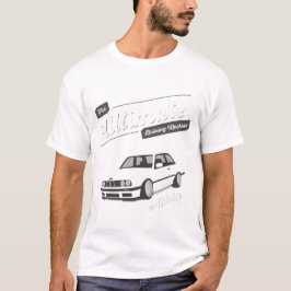 DE ULTIEME RIJMACHINE, DE E30 BMW T-SHIRT