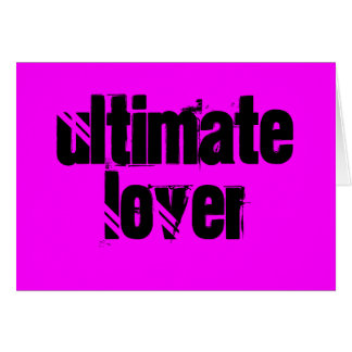 De Ultimate Lover Card