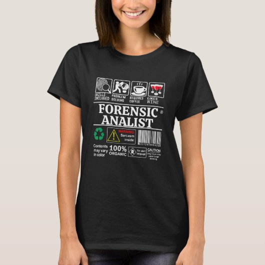 De vaardigheden van de forensische analist omvatte t-shirt (Voorkant)