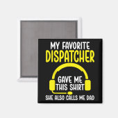 De vader van de 911-operator - mijn favoriete oper magneet (Voorkant / Achterkant)